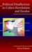 Political Disaffection in Cuba's Revolution and Exodus cover