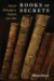 Books of Secrets : Natural Philosophy in England, 1550-1600 cover