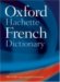 The Oxford-Hachette French Dictionary: French-English / English-French