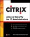 Citrix Access Security for It Administrators cover