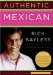 Authentic Mexican : Regional Cooking from the Heart of Mexico cover