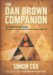 The Dan Brown Companion : The Truth Behind the Fiction cover