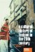 A Cultural History of Fashion in the Twentieth Century : From the Catwalk to the Sidewalk cover