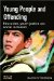 Young People And Offending : Education, Youth Justice And Social Inclusion cover