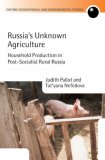 Russia's Unknown Agriculture : Household Production In Post-Communist Russia [Click for larger image]