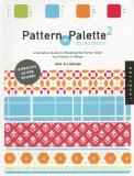 Pattern + Palette 2 Sourcebook : A Complete Guide to Choosing the Perfect Color And Pattern in Design [Click for larger image]
