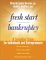 Fresh Start Bankruptcy : A Simplified Guide for Individuals and Entrepreneurs cover