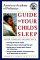  American Academy of Pediatrics Guide to Your Child's Sleep: Birth Through Adolescence