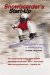 Snowboarder's Start-up : A Beginner's Guide to Snowboarding cover