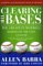 Clearing the Bases : The Greatest Baseball Debates of the Last Century cover