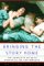  Bringing the Story Home: The Complete Guide to Storytelling for Parents
