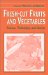 Fresh-Cut Fruits and Vegetables : Science, Technology, and Market cover