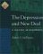 The Depression and New Deal : A History in Documents cover