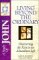 Living Beyond the Ordinary : Discovering the Keys to an Abundant Life  A Study of John cover