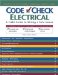 Code Check Electrical : A Field Guide to Wiring a Safe House cover