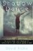 Shadow Dance : Liberating the Power and Creativity of Your Dark Side cover