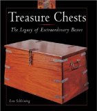 Treasure Chests : The Legacy of Extraordinary Boxes [Click for larger image]