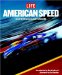 American Speed : From Dirt Tracks to Indy to Nascar cover