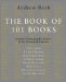 The Book of 101 Books : Seminal Photographic Books of the Twentieth Century cover
