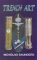 Trench Art : A Brief History & Guide, 1914-1939 cover