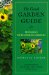 The Good Garden Guide : Ontario's Outstanding Gardens cover