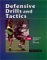 Defensive Drills & Tactics : 350 Exercises for Individual & Team Play cover