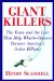 Giantkillers : The Team and the Law That Help Whistle-Blowers Recover America's Stolen Billions cover