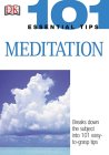 101 Essential Tips Basic Meditation [Click for larger image]