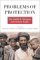 Problems of Protection : The Unhcr, Refugees, and Human Rights cover