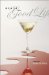 Death and the Good Life : A Mystery cover