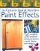 The Complete Book of Decorative Paint Effects : 30 Creative Projects Using Ceramics, Wood, Fabric and Paper cover