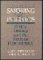  Smoking and Politics: Policy Making and the Federal Bureaucracy