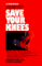 Save Your Knees cover