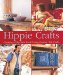 Hippie Crafts : Creating a Hip New Look Using Groovy '60s Crafts cover