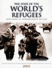 The State of the World's Refugees 2000 : 50 Years of Humanitarian Action [Click for larger image]