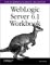 Weblogic Server 6.1 Workbook for Enterprise Javabeans cover