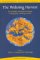 The Widening Harvest : The Neolithic Transition in Europe  Looking Back, Looking Forward cover