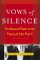  Vows of Silence: The Abuse of Power in the Papacy of John Paul II