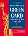 How to Get a Green Card : Legal Ways to Stay in the U.S.A cover