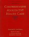 Comprehensive Adolescent Health Care cover