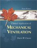 Clinical Application Of Mechanical Ventilation [Click for larger image]