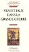 Vrai Et Faux Dans La Grande Guerre cover