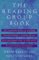 The Reading Group Book : The Complete Guide to Starting and Sustaining a Reading Group, With Annotated Lists of 250 Titles for Provocative Discussion cover
