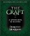 The Craft : A Witch's Book of Shadows cover