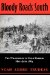 Bloody Roads South : The Wilderness to Cold Harbor, May-June,1864 cover