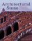 Architectural Stone : Fabrication, Installation, and Selection cover