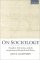 On Sociology : Numbers, Narratives, and the Integration of Research and Theory cover