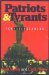 Patriots and Tyrants : Ten Asian Leaders cover