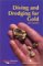 Diving and Dredging for Gold cover