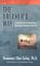 The Dreamer's Way : Using Proactive Dreaming to Heal and Transform Your Life cover